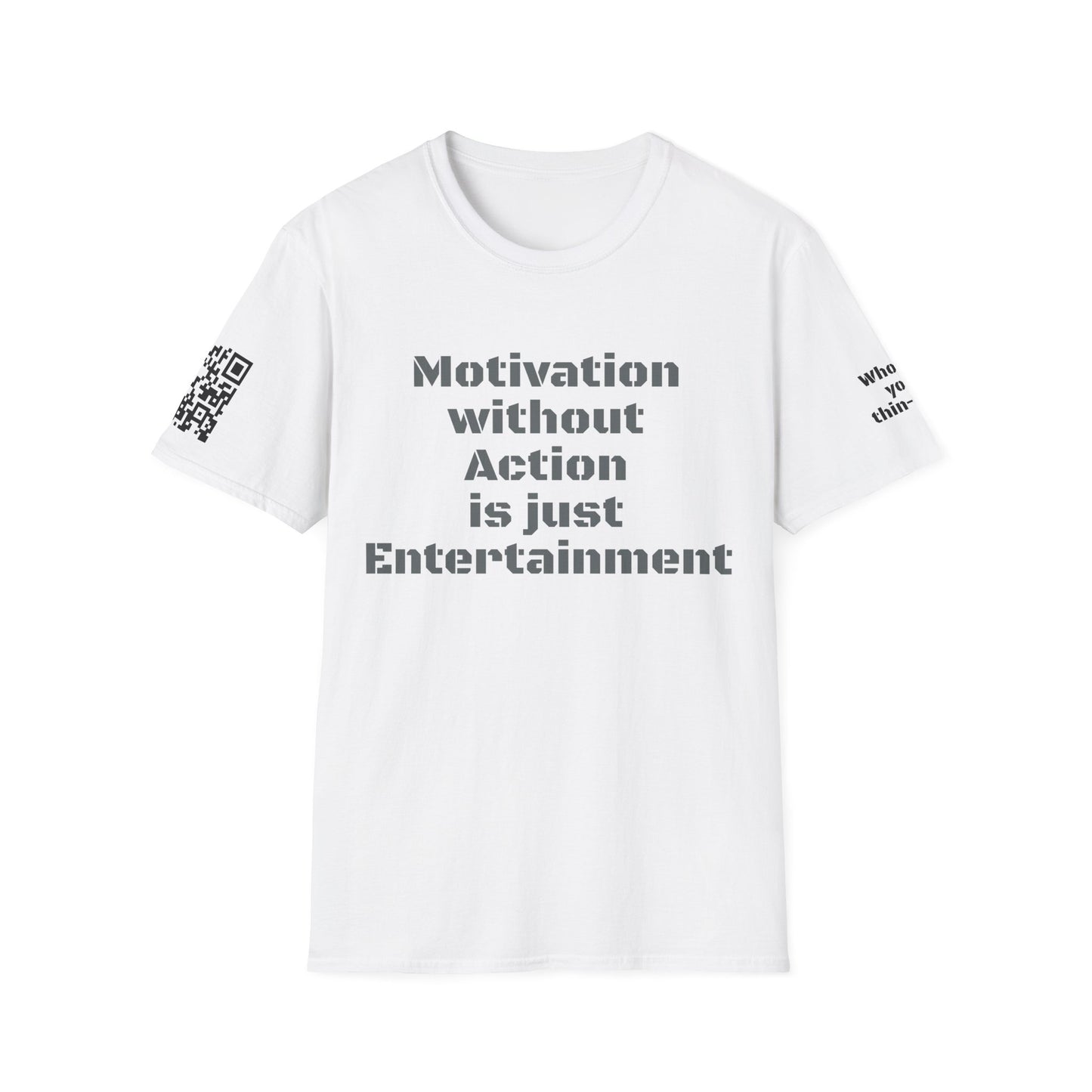 Who do you thin-QR? Motivation without Action is just Entertainment