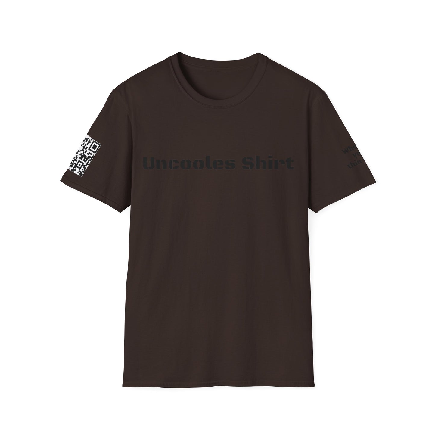 Who do you thin-QR? Uncooles shirt