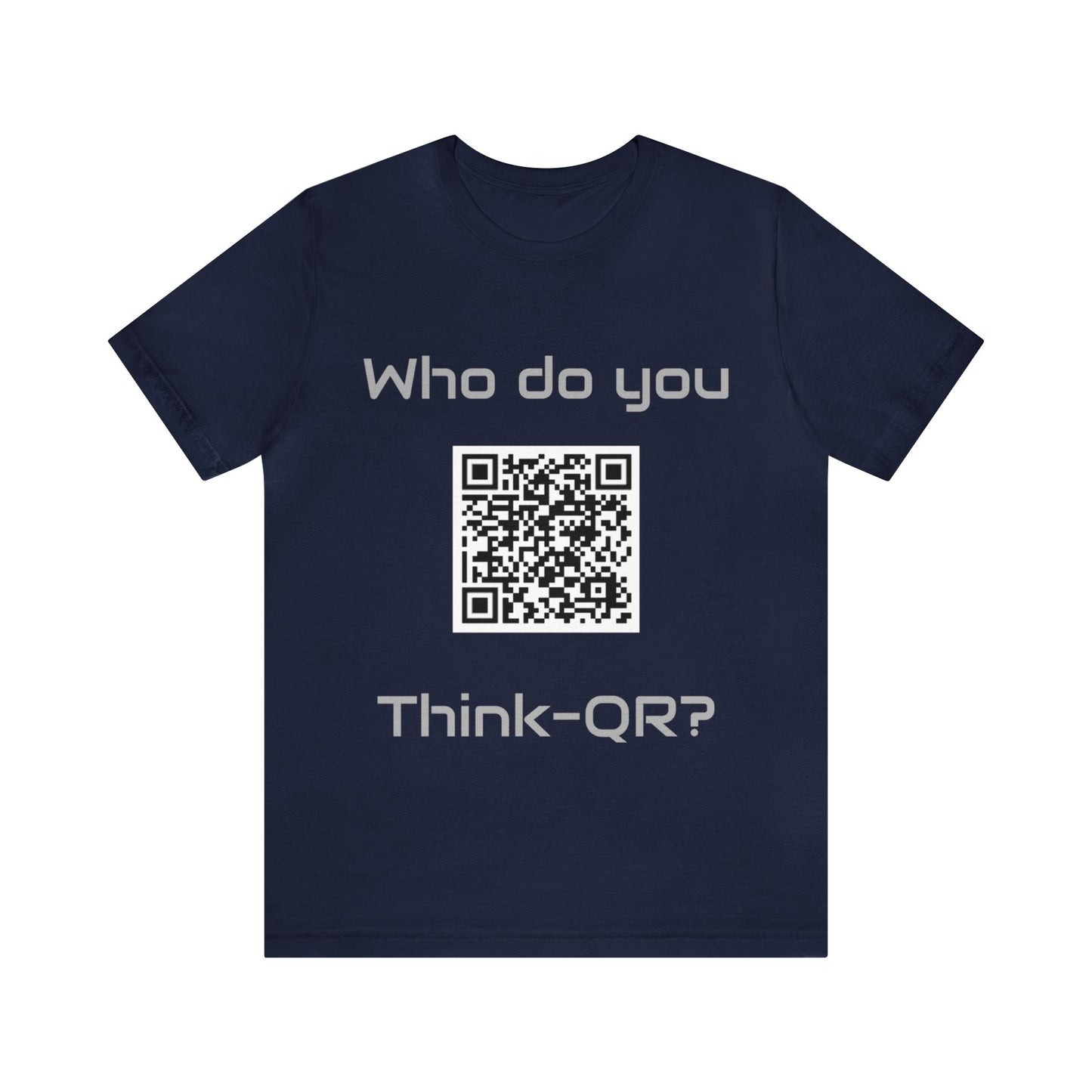 Who do you think-QR?