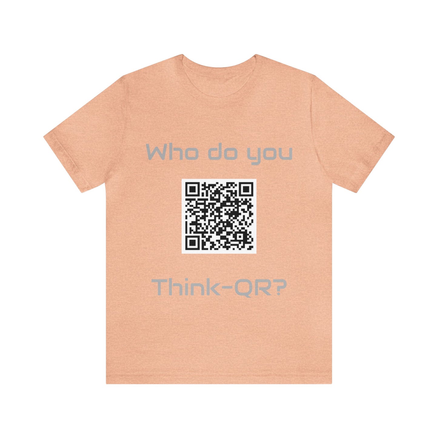 Who do you think-QR?