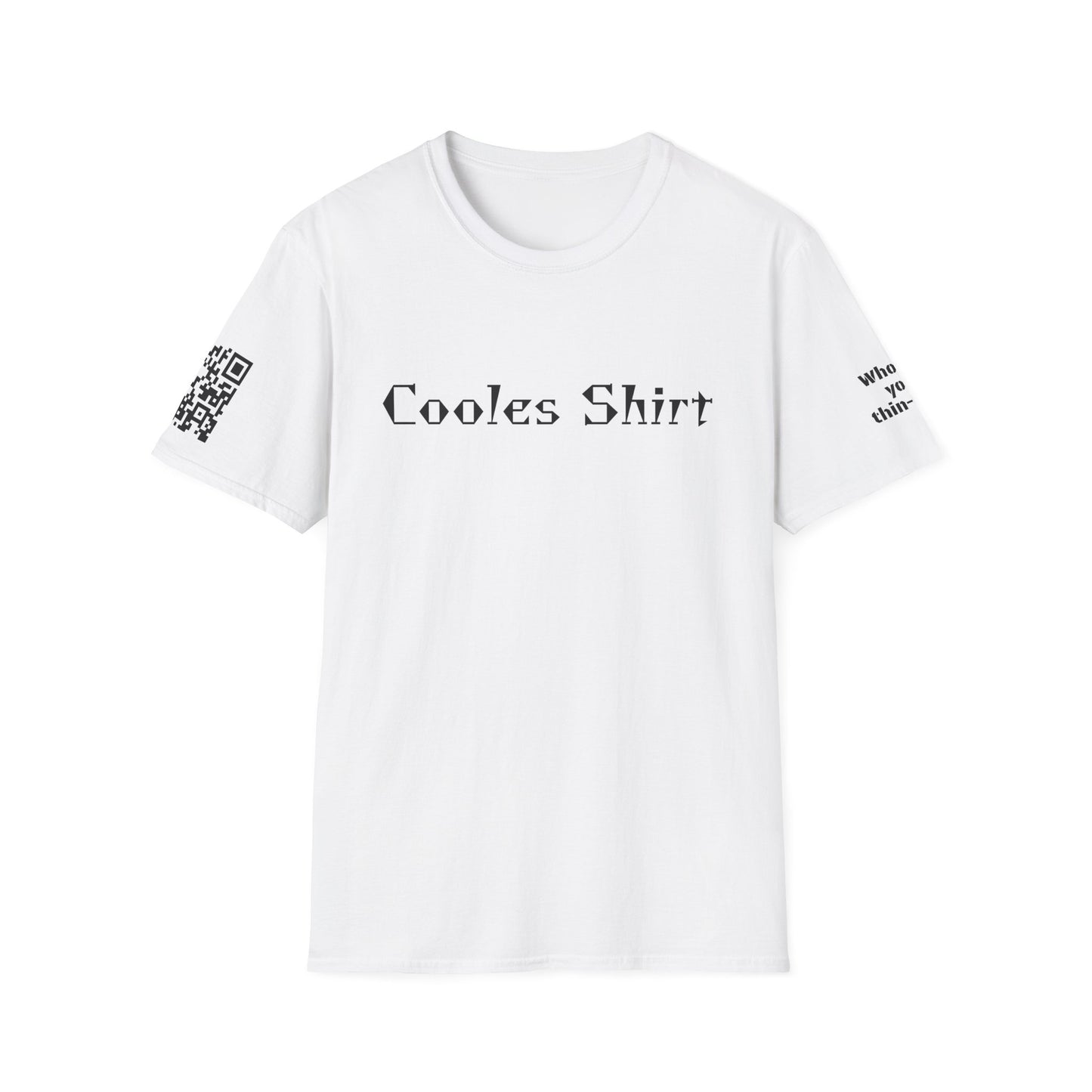 Who do you thin-QR? Cooles shirt