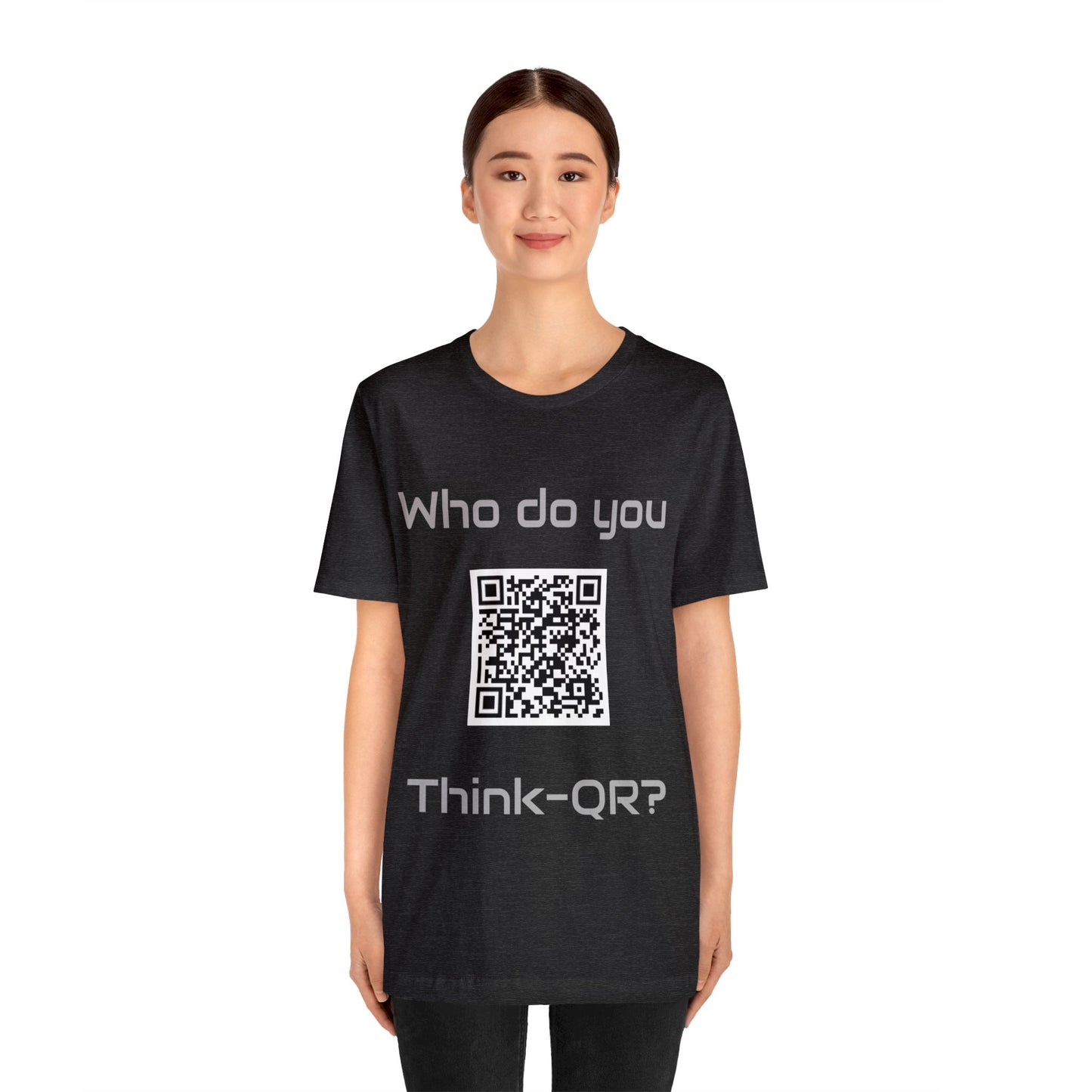 Who do you think-QR?